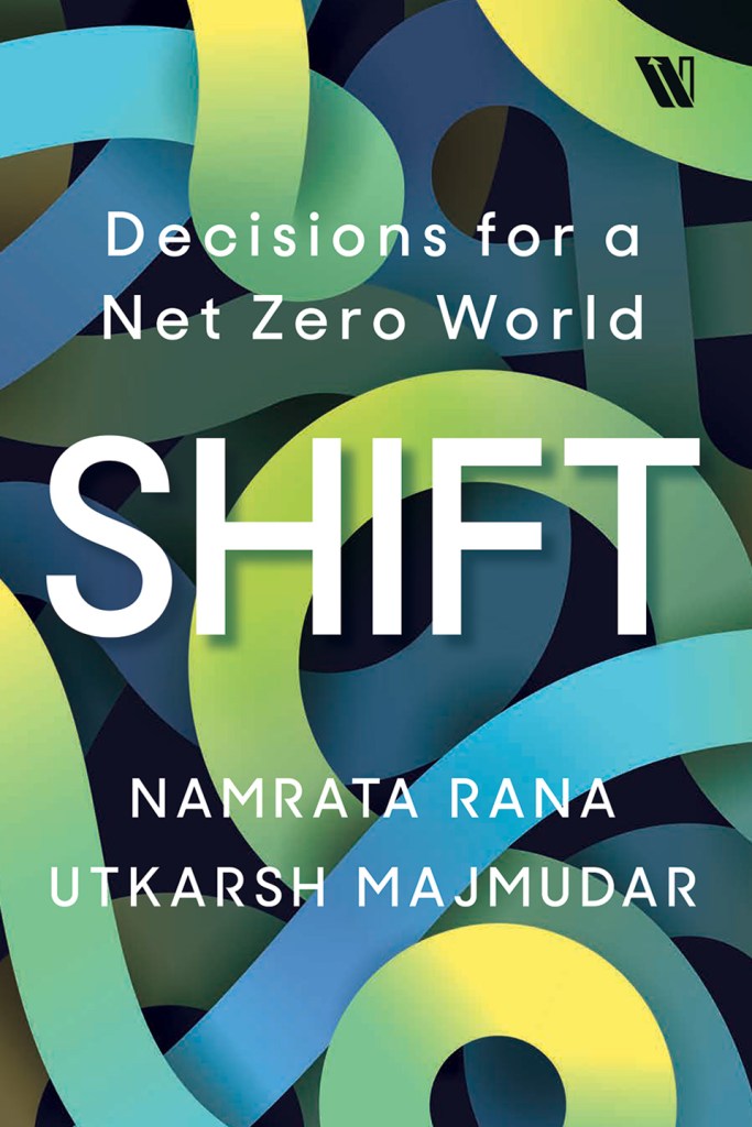 SHIFT: Decisions for a Net Zero World